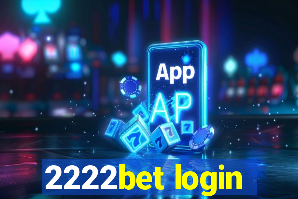 2222bet login